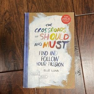 INDIGO Book: The Crossroads of should and must. By Elle Luna